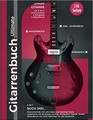 Gitarrenbuch Ultimate - über 300 Seiten Gitarre von A bis Z - 3 Bücher in 1 - inkl. Gitarrenschule, Liederbuch, Akkordbuch