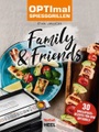 undefined, OPTImal Spießgrillen - OPTIgrill - Family & Friends - Das Original von Tefal