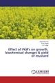 undefined, Effect of PGR's on growth, biochemical changes & yield of mustard