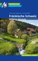 undefined, Fränkische Schweiz Reiseführer Michael Müller Verlag - Individuell reisen mit vielen praktischen Tipps