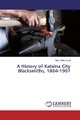 undefined, A History of Katsina City Blacksmiths, 1804-1907