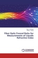 undefined, Fiber Optic Fresnel Ratio for Measurements of Liquids Refractive Index