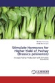 Stimulate Hormones for Higher Yield of Pechay (Brassica pekinensis)