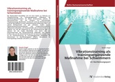 undefined, Vibrationstraining als trainingsergänzende Maßnahme bei Schwimmern