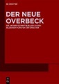 Der Neue Overbeck - Die antiken Schriftquellen zu den bildenden Künsten der Griechen