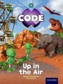 Project X Code: Forbidden Valley Up in the Air