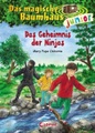 Das magische Baumhaus junior Band 5: Das Geheimnis der Ninjas