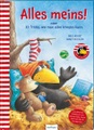 Esslinger in der Thienemann-Esslinger Verlag GmbH, Der kleine Rabe Socke: Alles meins! oder 10 Tricks, wie man alles kriegen kann