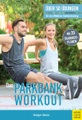 undefined, Das Parkbank-Workout