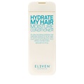 Eleven Hydrate My Hair Moisture Conditioner 300ml