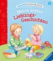 RAVENSBURGER BUCHVERLAG, Meine ersten Lieblingsgeschichten