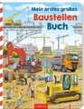 Mein erstes großes Baustellen-Buch