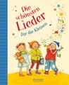 Die schönsten Lieder für die Kleinen