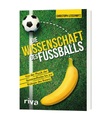 Die Wissenschaft des Fußballs