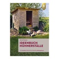 undefined, Ideenbuch Hühnerställe