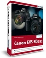 Canon EOS 5DS / 5DS R - Für bessere Fotos von Anfang an!
