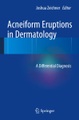undefined, Acneiform Eruptions in Dermatology