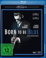 Born to be Blue