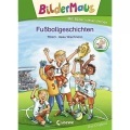 Loewe Verlag Bildermaus - Fußballgeschichten