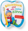 undefined, Blitzeblank sind alle meine Zähne