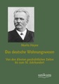 Das deutsche Wohnungswesen