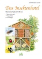 Pala, Das Insektenhotel