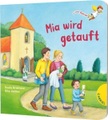 Gabriel in der Thienemann-Esslinger Verlag GmbH, Dein kleiner Begleiter: Mia wird getauft