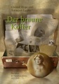 Der braune Koffer