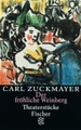 Der fröhliche Weinberg