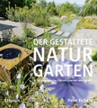 undefined, Der gestaltete Naturgarten