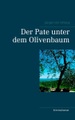 Books on Demand, Der Pate unter dem Olivenbaum