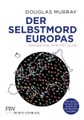 Der Selbstmord Europas