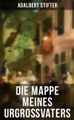 Die Mappe meines Urgroßvaters