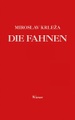 Wieser Verlag, Die Fahnen