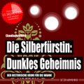 undefined, Die Silberfürstin: Dunkles Geheimnis