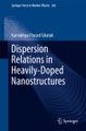 Dispersion Relations in Heavily-Doped Nanostructures