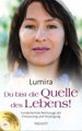 Du bist die Quelle des Lebens!, m. Audio-CD