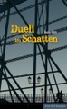 undefined, Duell im Schatten