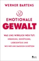 Emotionale Gewalt