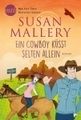 undefined, Ein Cowboy küsst selten allein