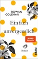 Einfach unvergesslich
