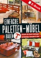 LV Buch, Einfache Paletten-Möbel bauen