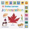 Erstes Lernen. Jahreszeiten: Pappbilderbuch mit Griff-Register und über 150 Fotos ab 1 Jahr