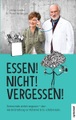 Essen! Nicht! Vergessen!