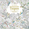 Fantastische Tropen