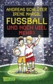 Fußball und noch viel mehr!