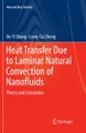 Springer Berlin,Springer International Publishing,Springer, Heat Transfer Due to Laminar Natural Convection of Nanofluids: Theory and Calculation