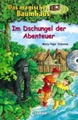 Das magische Baumhaus Sammelband Band 6: Im Dschungel der Abenteuer