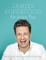 Jamies Superfood für jeden Tag