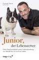 undefined, Junior, der Lebensretter